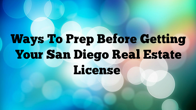 Real Estate Broker License San Diego